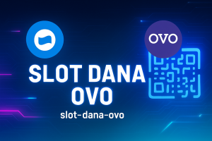 SLOT DANA OVO Cara Modern Main Slot Praktis & Gacor