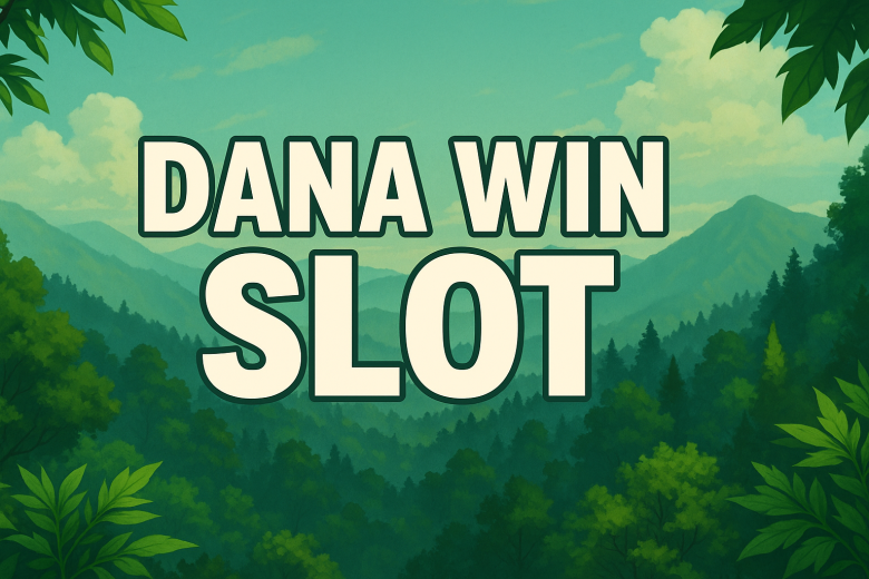 dana win slot strategi gacor pola menang dan analisis kritis 2025
