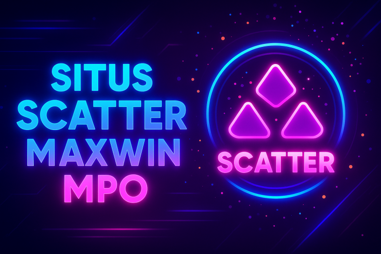 Situs Scatter Maxwin MPO